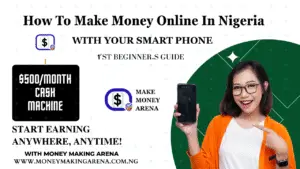 How to Make Money Online in Nigeria: 1’st Beginner’s Guide how to make money online in nigeria